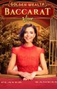 Golden Wealth Baccarat