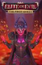 Elite of Evil: The First Quest