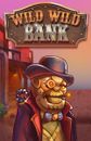 Wild Wild Bank