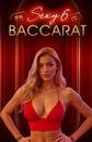 Sexy 6 Baccarat