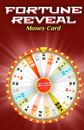 Fortune Reveal Money Card