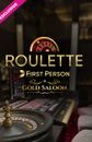 Gold Saloon First Person Roulette